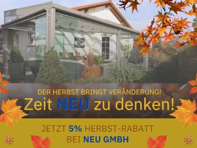 Der Herbst ist die Zeit des Wandels – gestalten Sie jetzt NEU und sparen Sie 5 %!